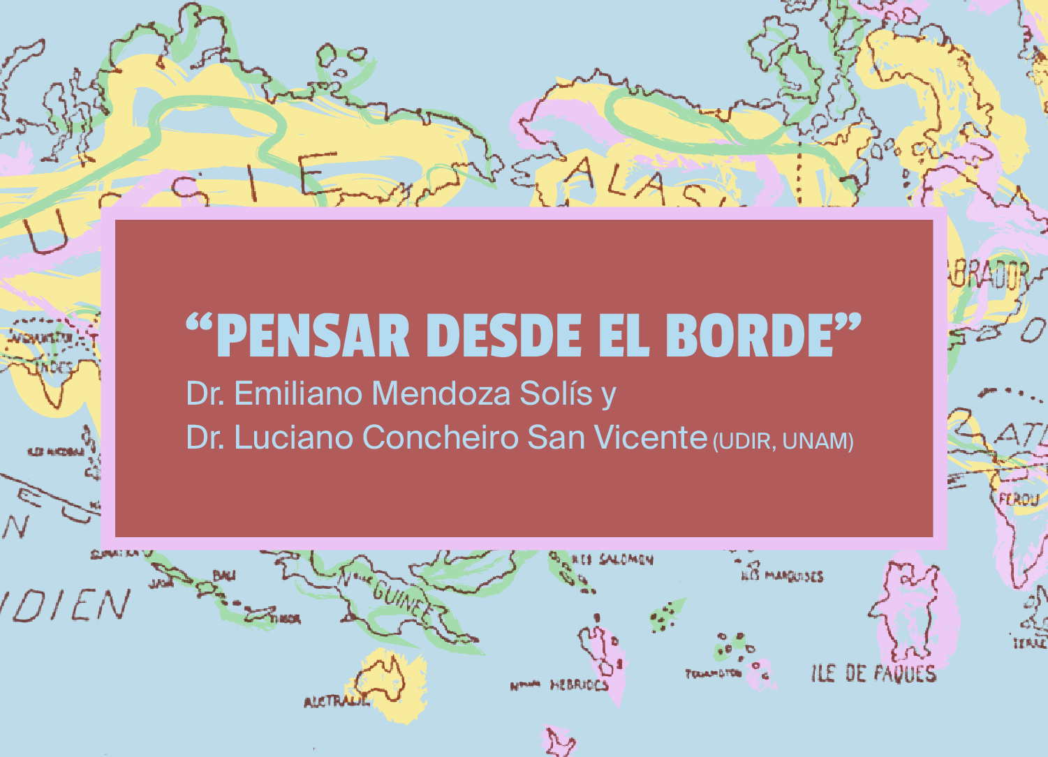 Humanidades para la vida: Pensar desde el borde